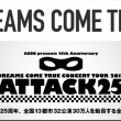 DREAMS COME TRUE ATTACK25